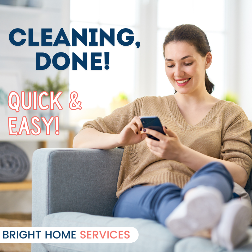 Cleanig Done, Quick & Easy